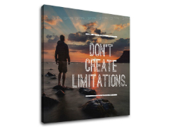 Мотивациона слика на платно Don't create limitations