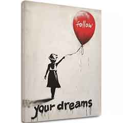 Слика FOLLOW YOUR DREAMS | Италијанско платно